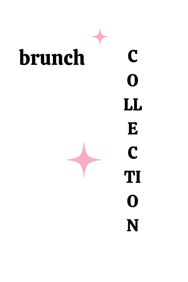 Brunch Collection